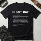 Chest Day Definition T-Shirt