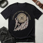 Fortune Favors The Swole T-Shirt