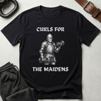 Curls For The Maidens T-Shirt