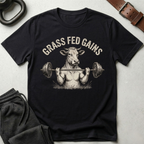 Grass Fed Gains T-Shirt