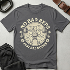 No Bad Reps T-Shirt