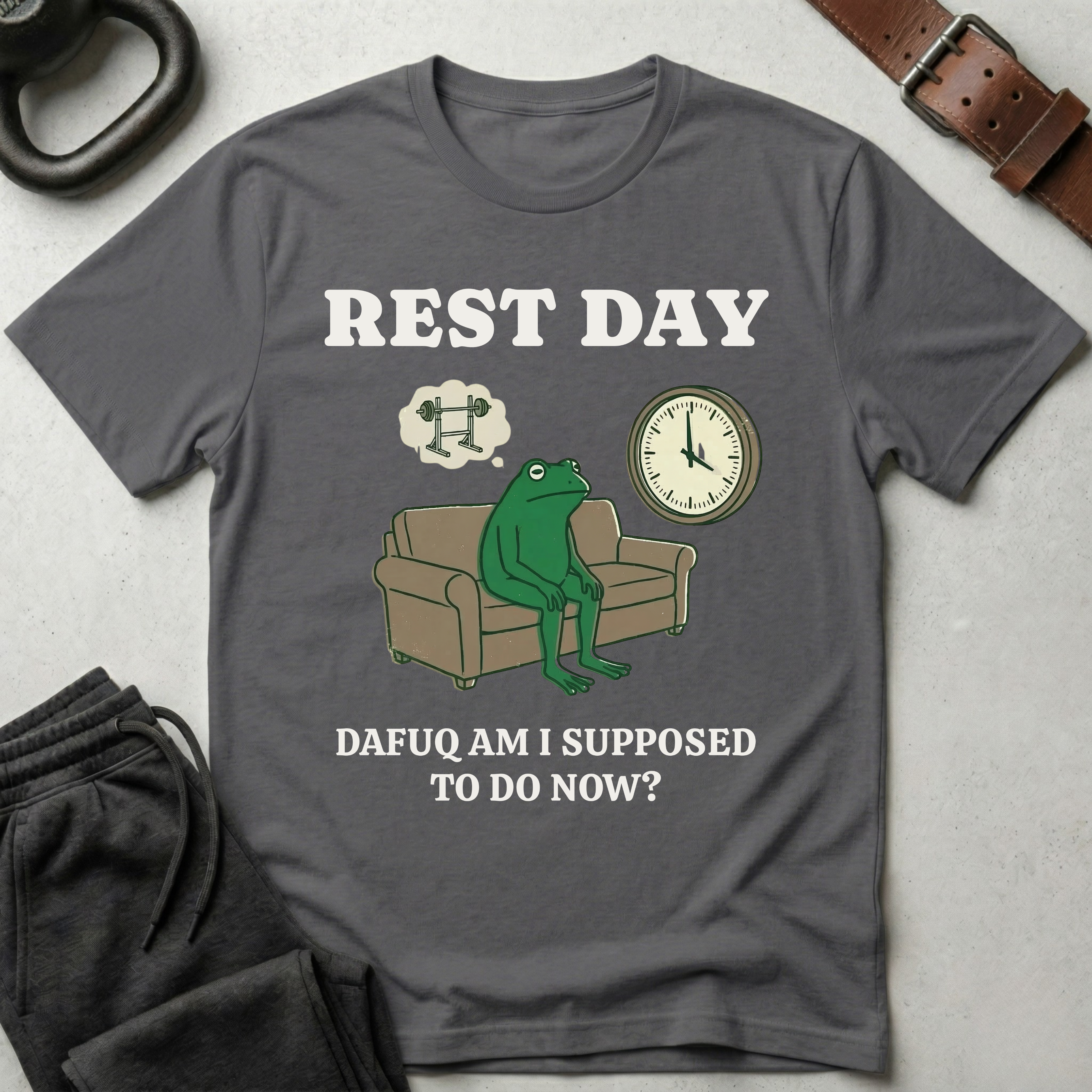 Rest Day Dafuq T-Shirt