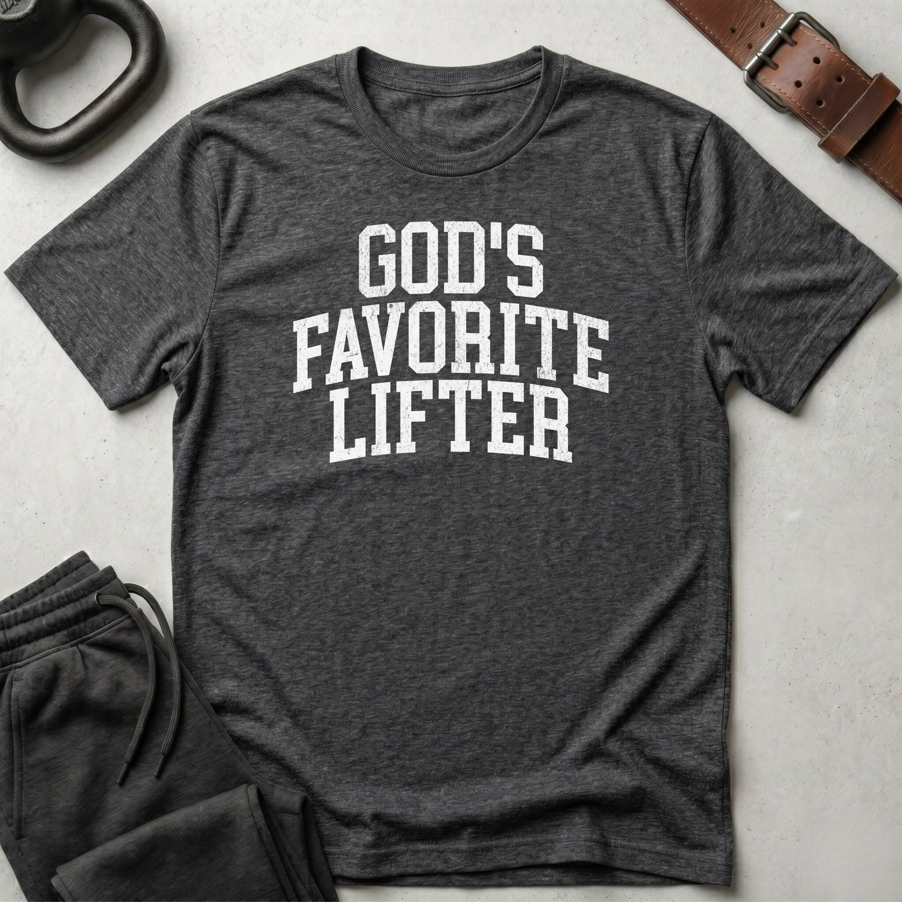God's Favorite Lifter T-Shirt
