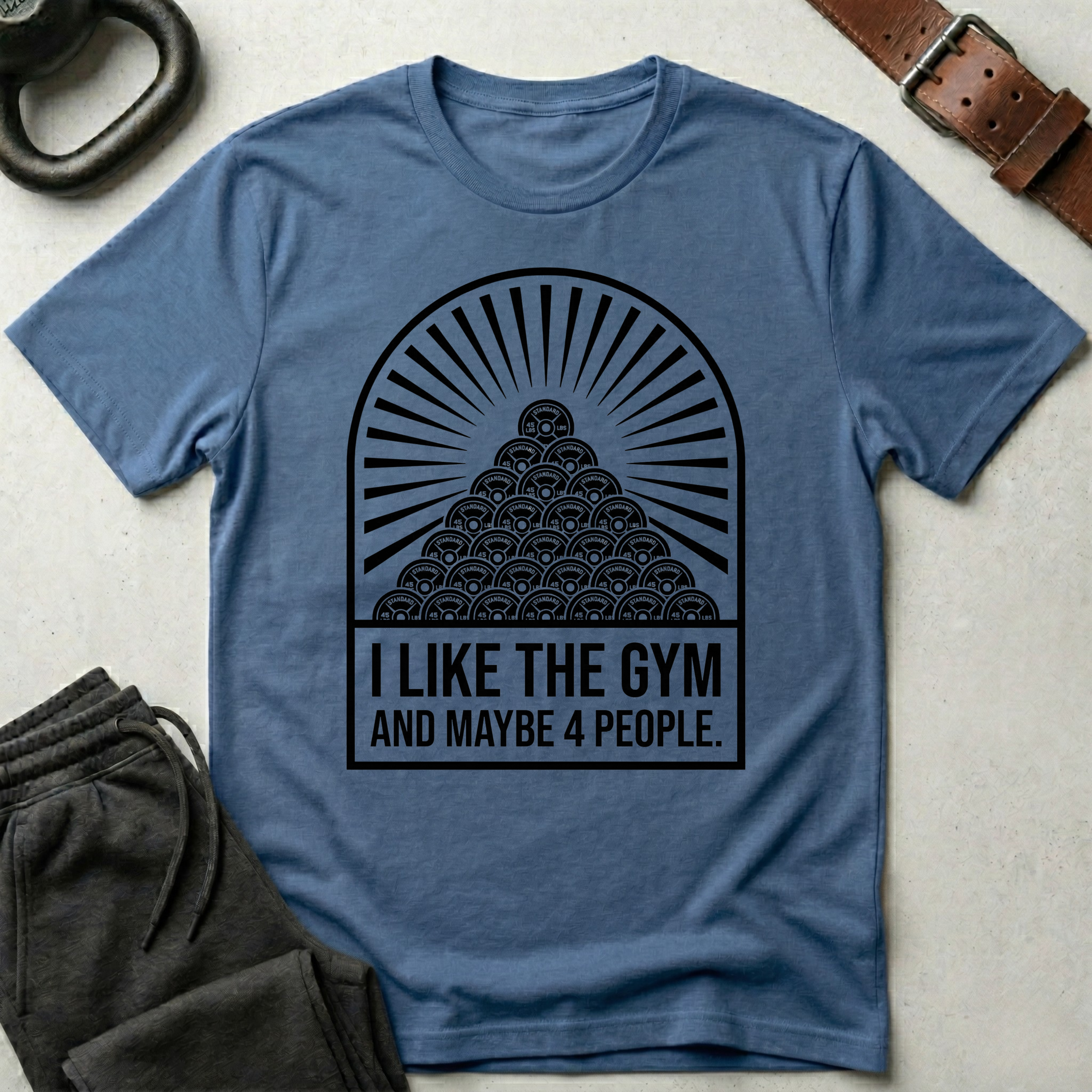 I Like The Gym And 4 People T-Shirt