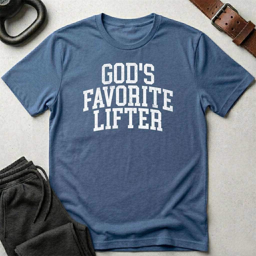 God's Favorite Lifter T-Shirt