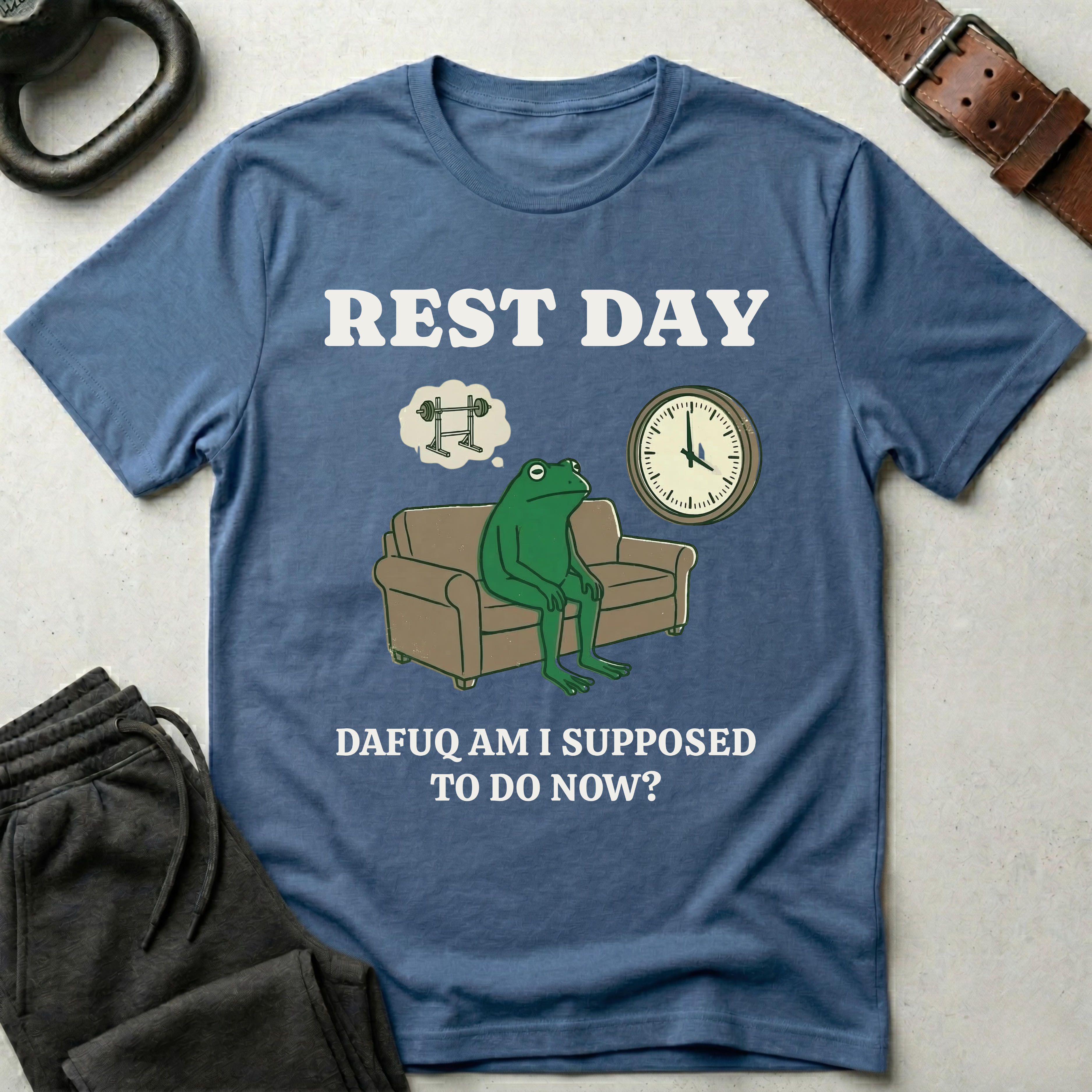 Rest Day Dafuq T-Shirt