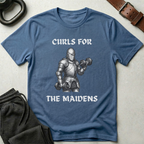 Curls For The Maidens T-Shirt
