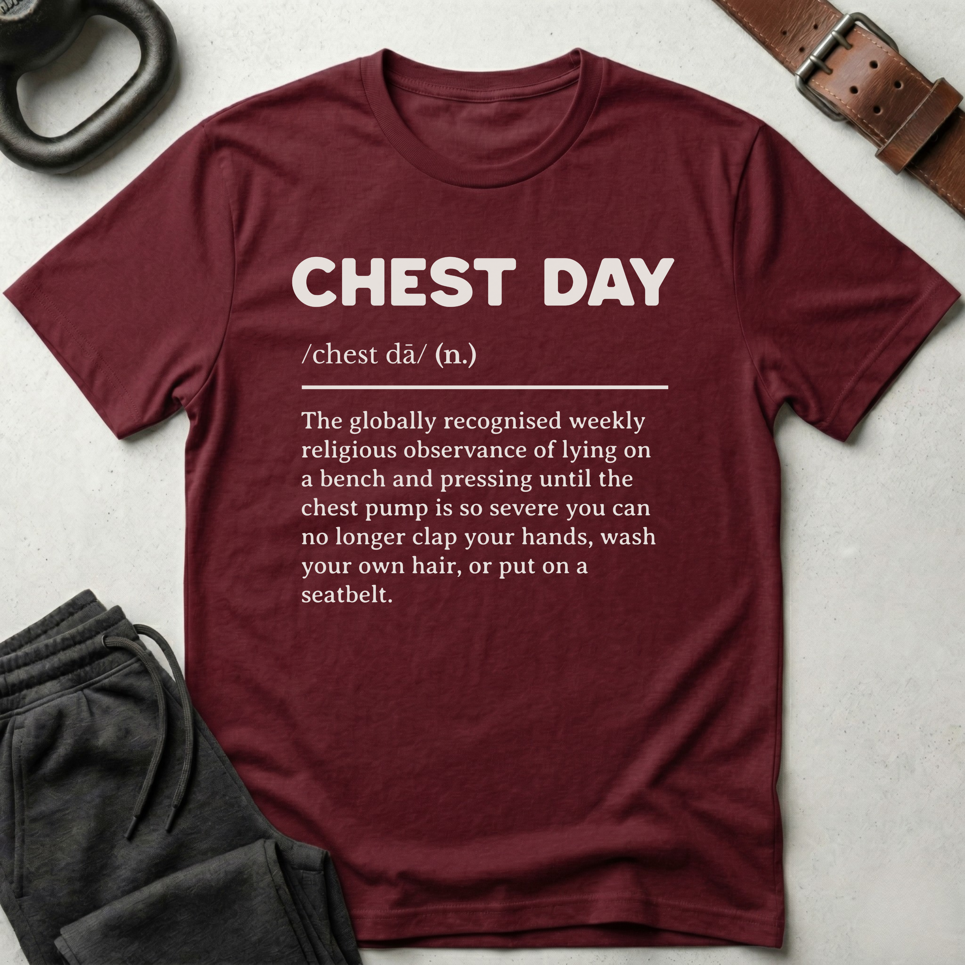 Chest Day Definition T-Shirt