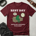 Rest Day Dafuq T-Shirt