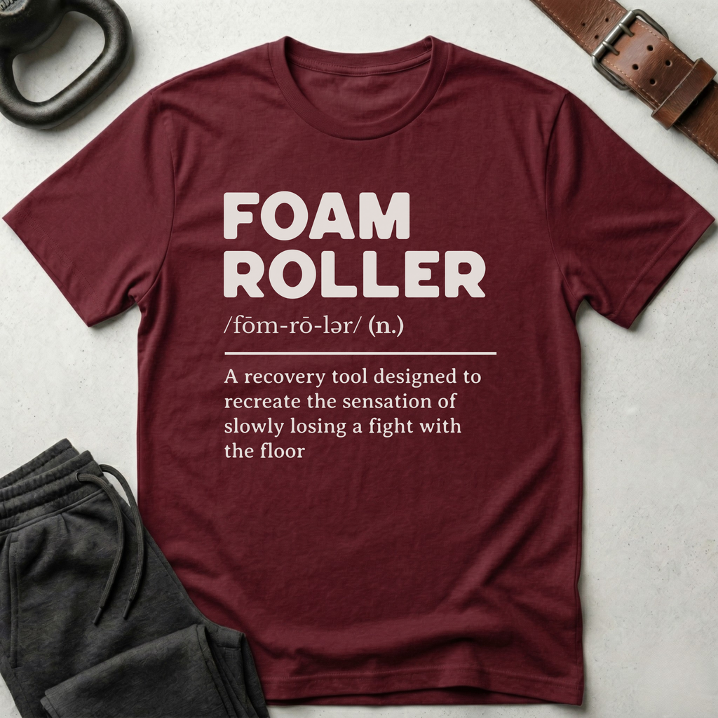 Foam Roller Definition T-Shirt