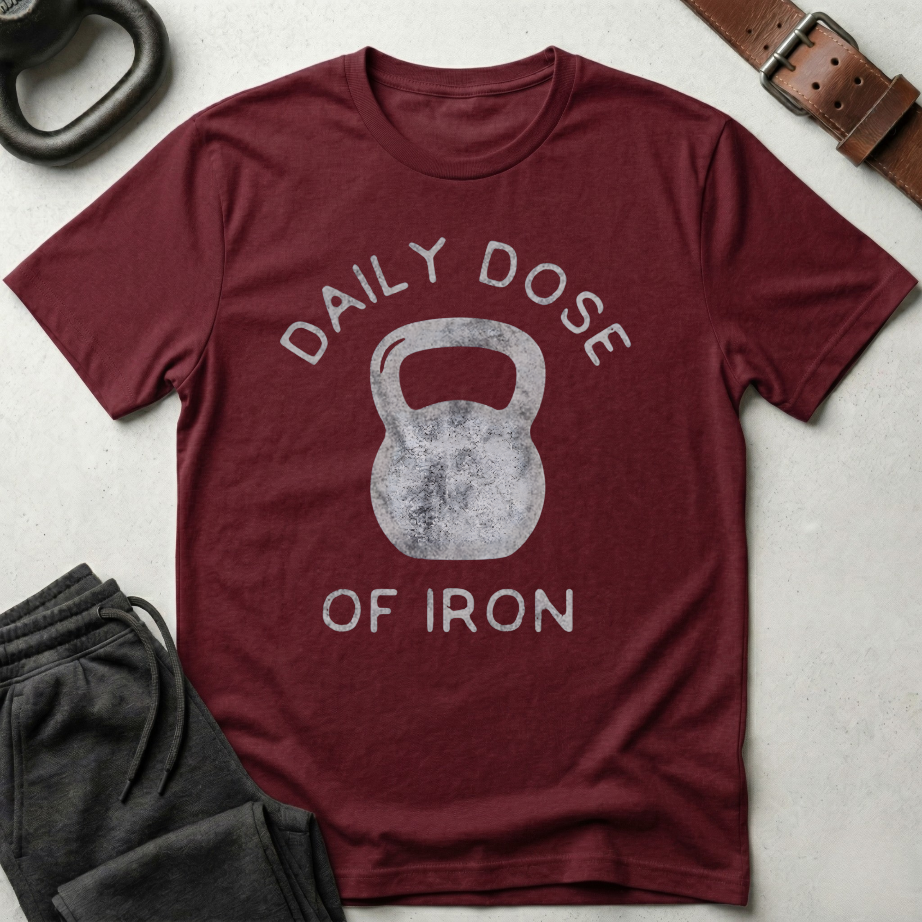 Daily Dose Of Iron T-Shirt