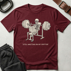 Still Waiting For My Spotter T-Shirt