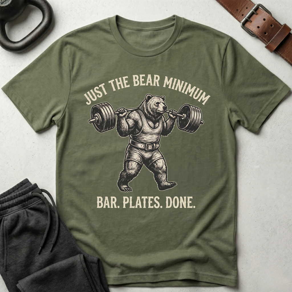 Just The Bear Minimum T-Shirt