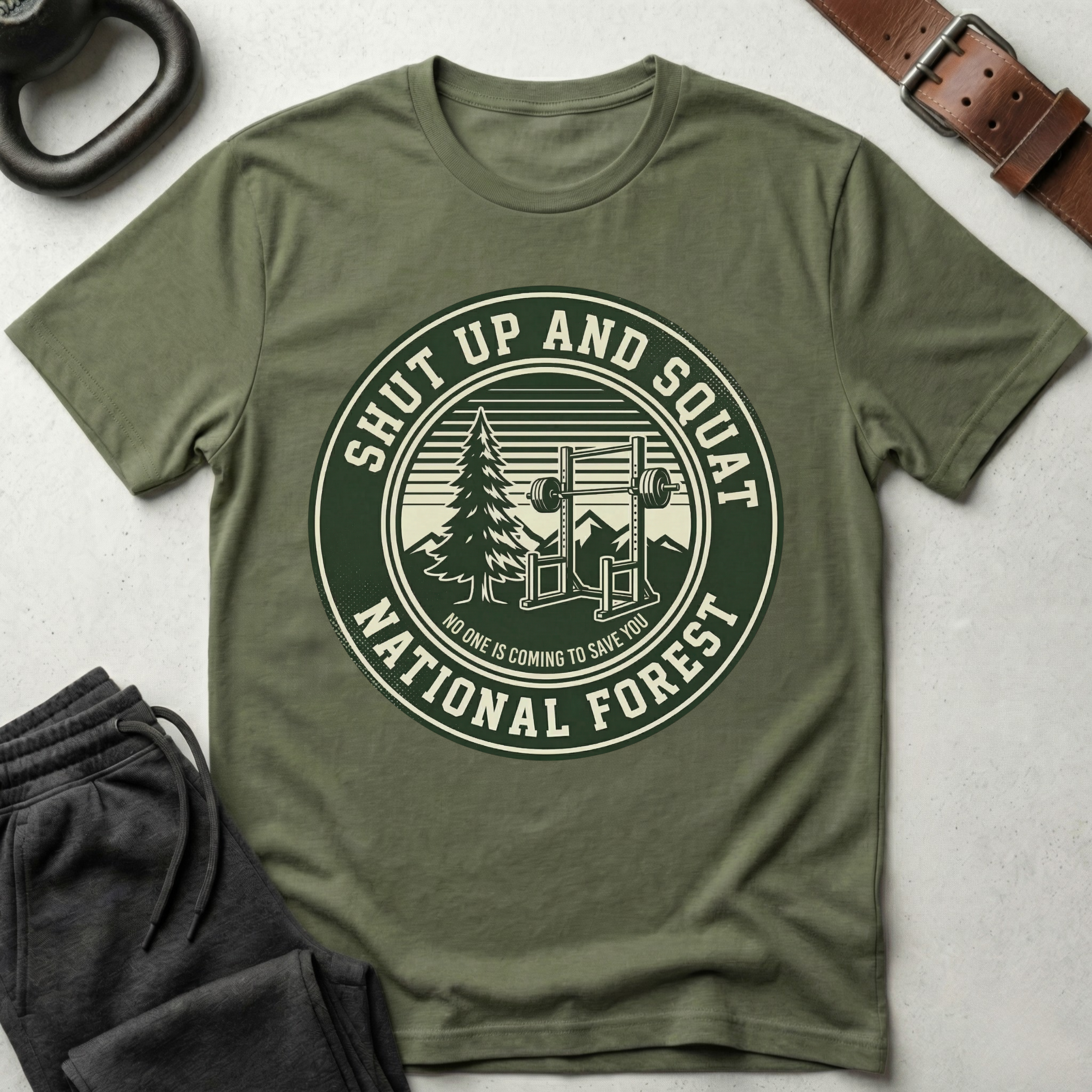 Shut Up and Squat National Forest T-Shirt