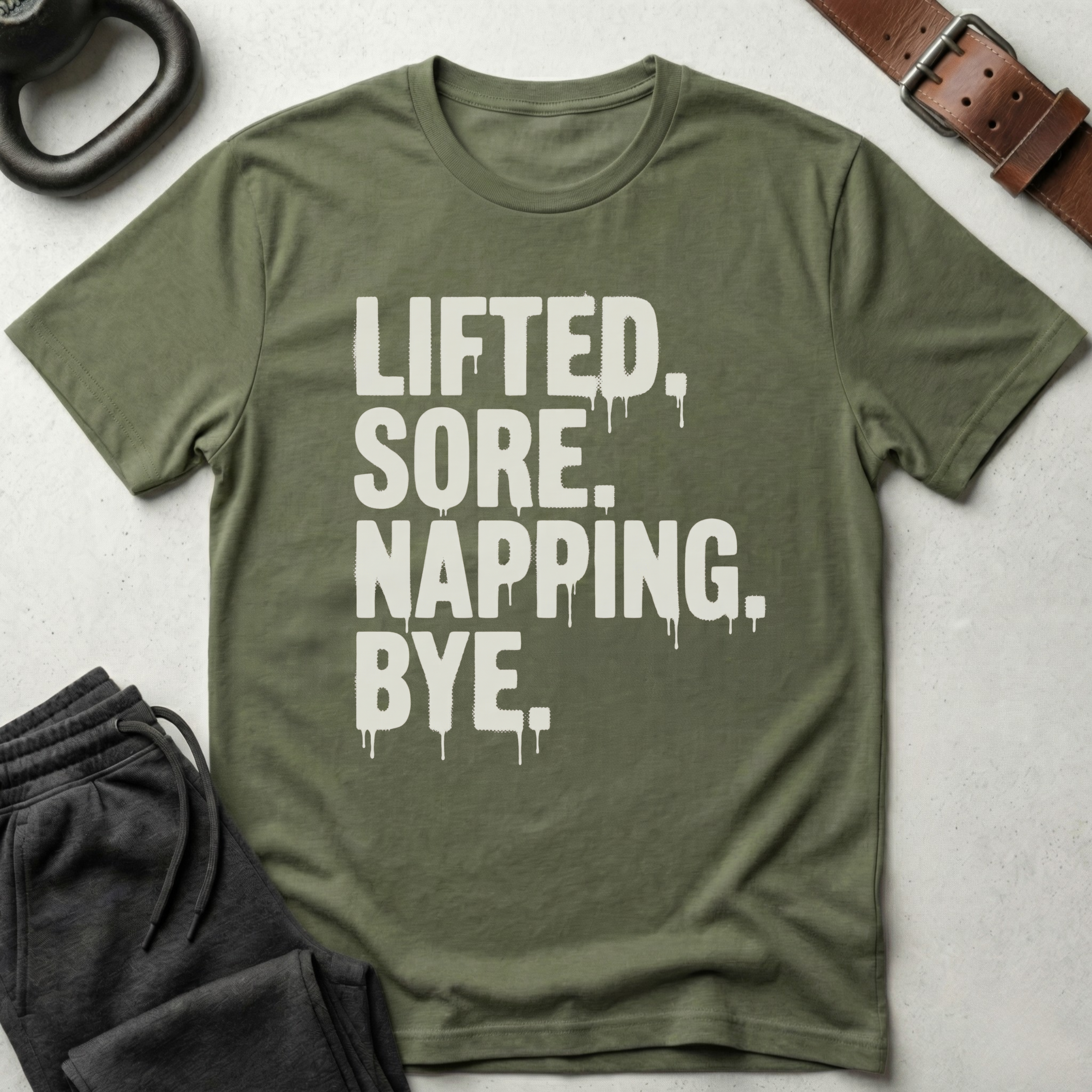 Lifted Sore Napping Bye T-Shirt