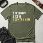 Forearms Country Ham T-Shirt