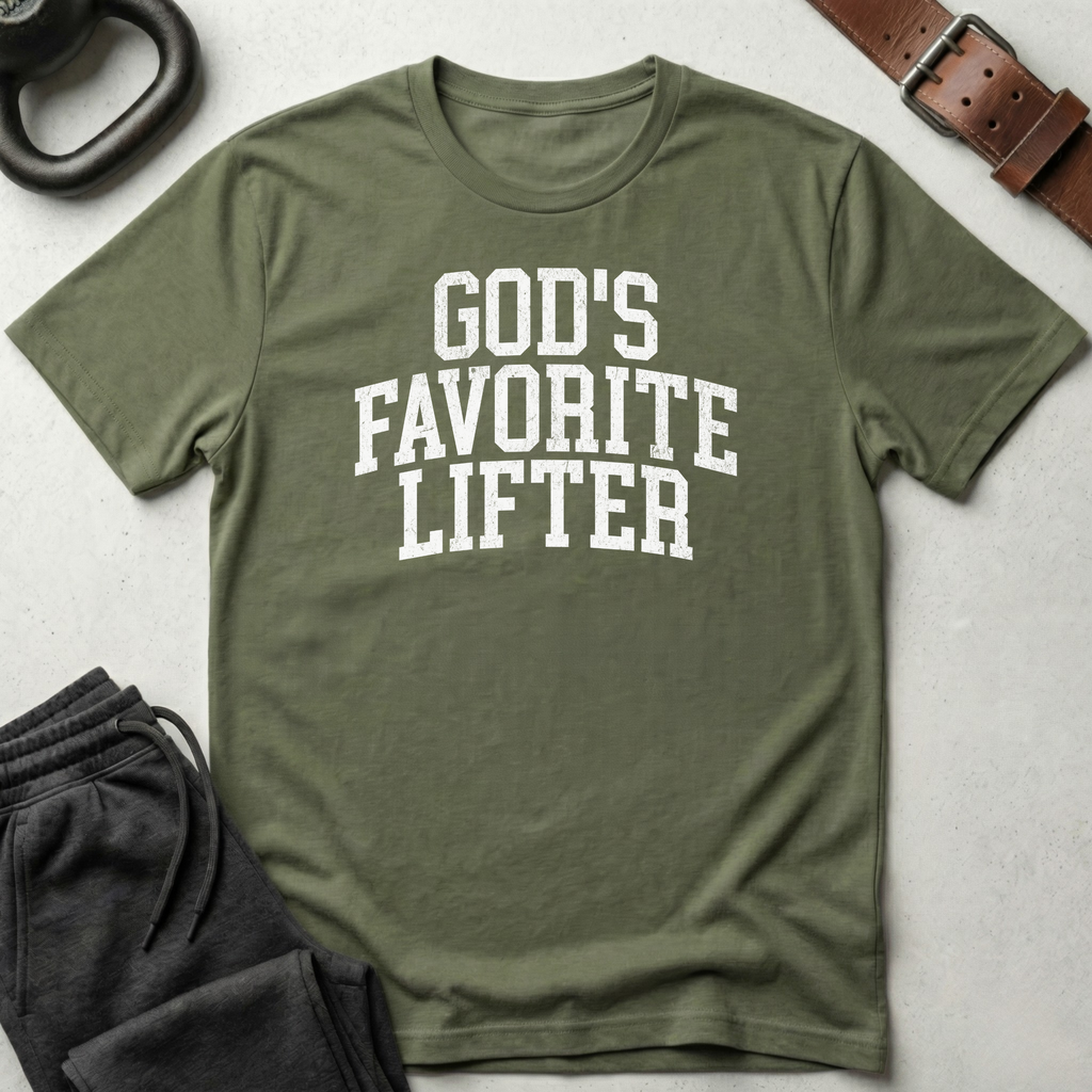 God's Favorite Lifter T-Shirt
