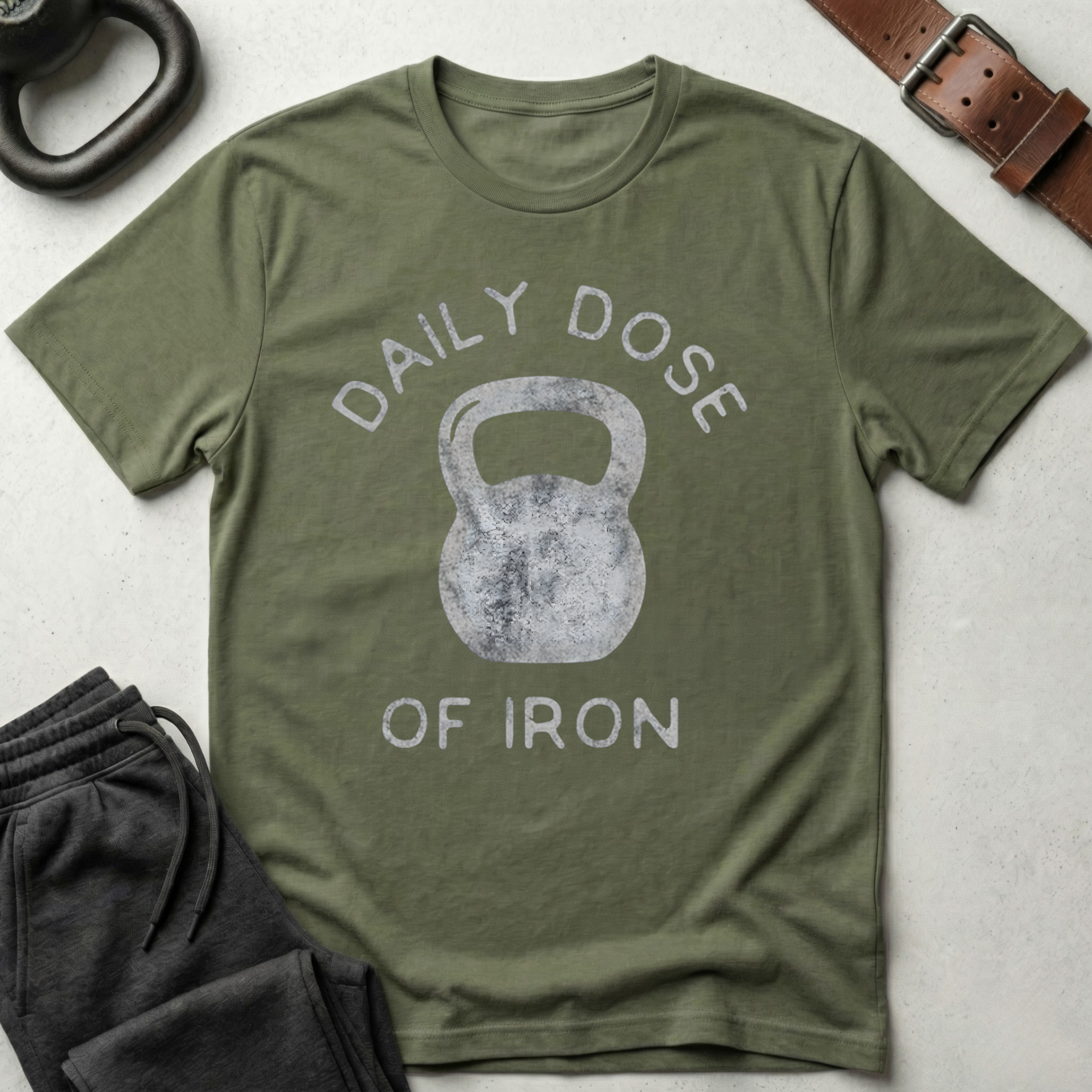 Daily Dose Of Iron T-Shirt