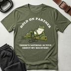 Hold On Nothing Active Recovery T-Shirt
