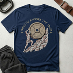 Fortune Favors The Swole T-Shirt