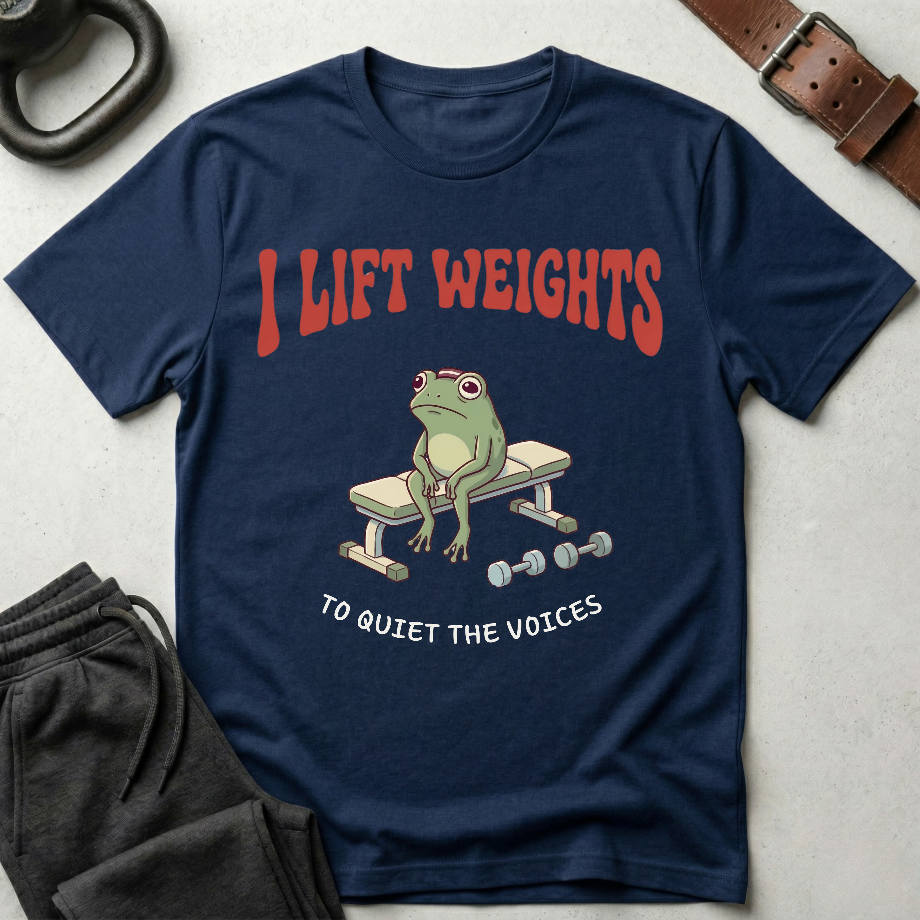 I Lift Weights To Quiet Voices T-Shirt