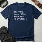 90s Many Lifts No Evidence T-Shirt