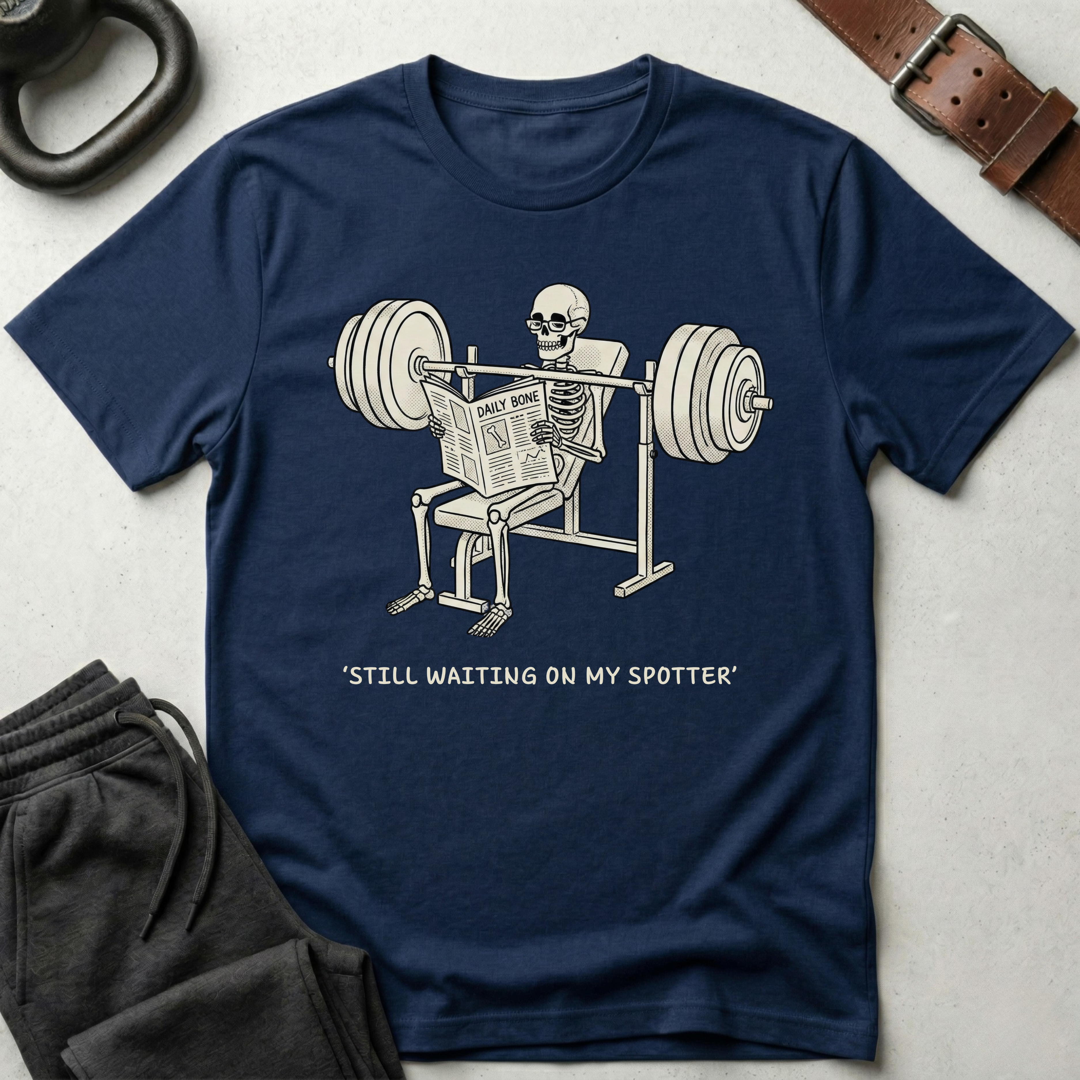 Still Waiting For My Spotter T-Shirt