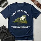 Hold On Nothing Active Recovery T-Shirt