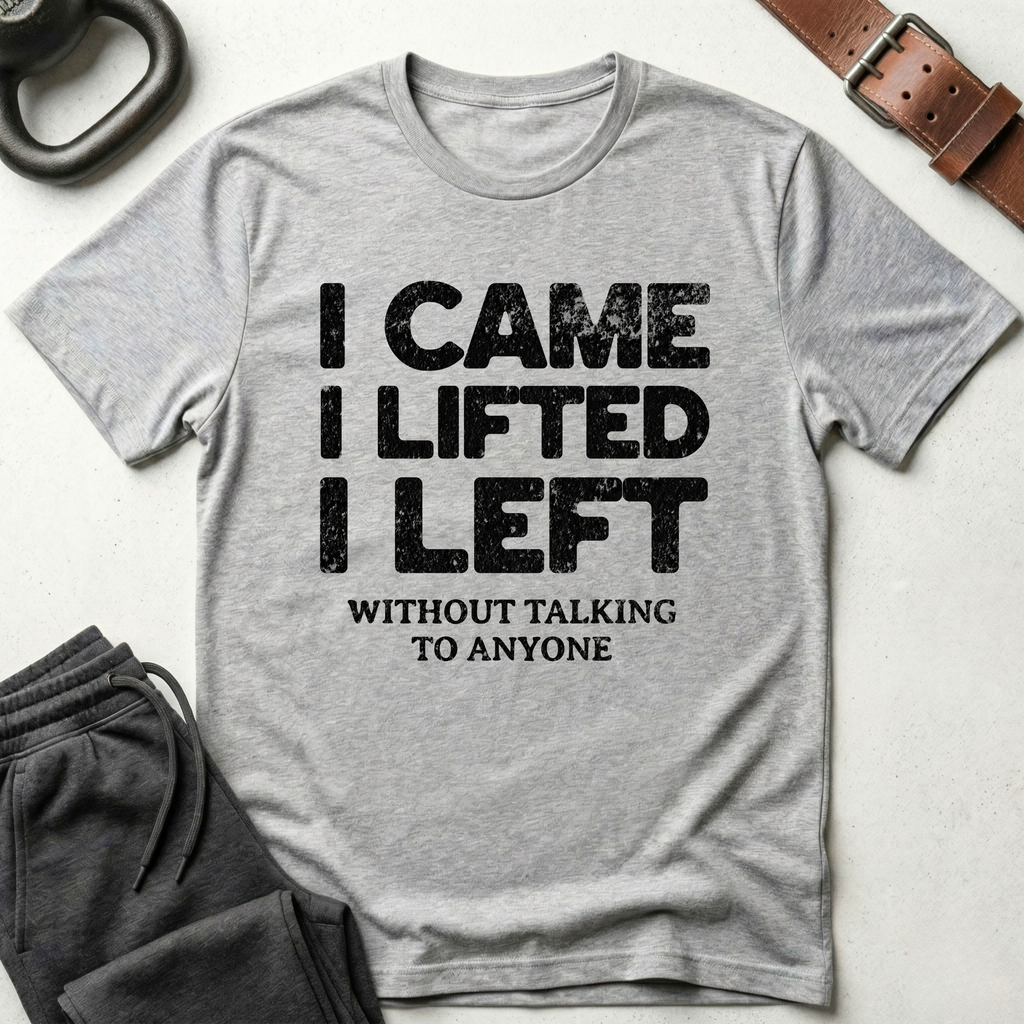 I Came I Lifted T-Shirt