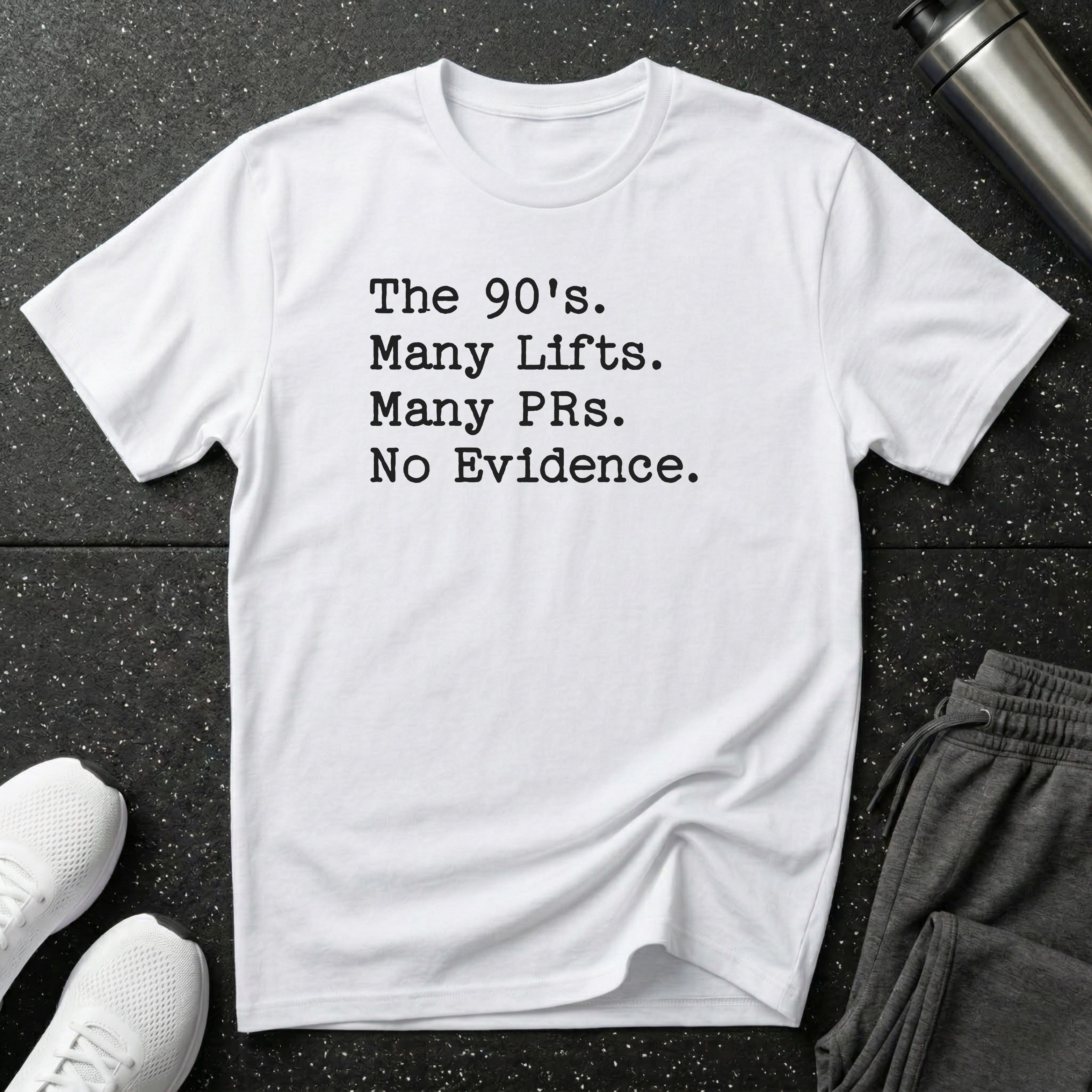 90s Many Lifts No Evidence T-Shirt
