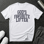 God's Favorite Lifter T-Shirt