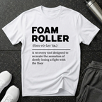 Foam Roller Definition T-Shirt