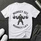 Monkey See Monkey Lift T-Shirt