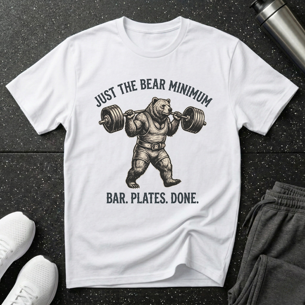 Just The Bear Minimum T-Shirt