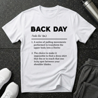 Back Day Definition T-Shirt