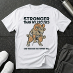 Stronger Than My Excuses T-Shirt